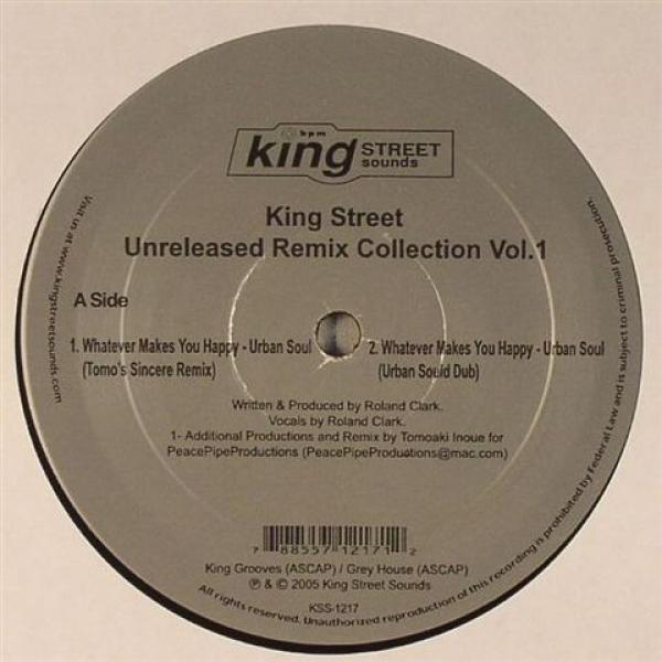  - King Street Unreleased Remix Collection Vol. 1