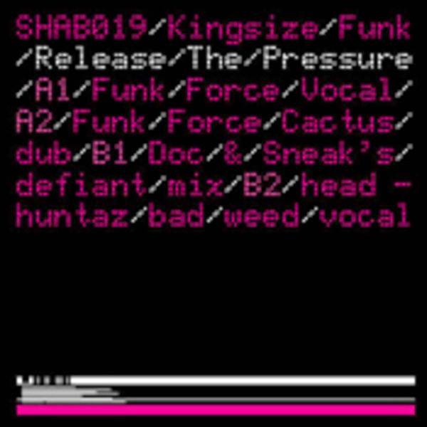 Kingsize Funk - Release The Pressure