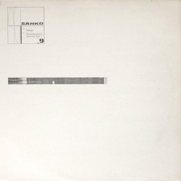 Kirlian - Porzellangasse Grooves Pt. 1