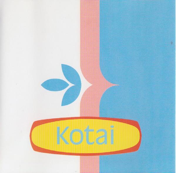 Kotai - Kotai