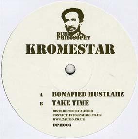 Kromestar - Bonafied Hustlahz