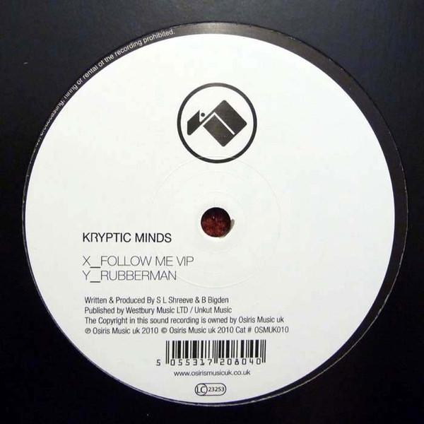 Kryptic Minds - Follow Me VIP / Rubberman