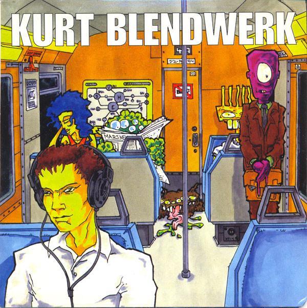 Kurt, Blendwerk - Kurt / Blendwerk
