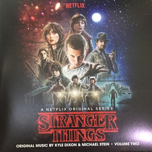 Kyle Dixon (2), Michael Stein (9) - Stranger Things (A Netflix Original Series) Original Music • Volume Two