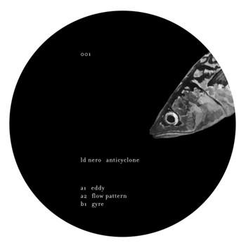 LD Nero - Anticyclone EP