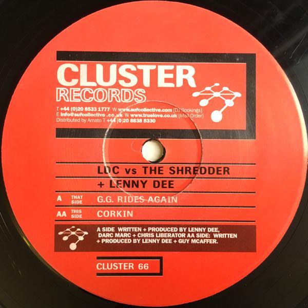 LDC (2), Shredder, Lenny Dee - G.G. Rides Again / Corkin