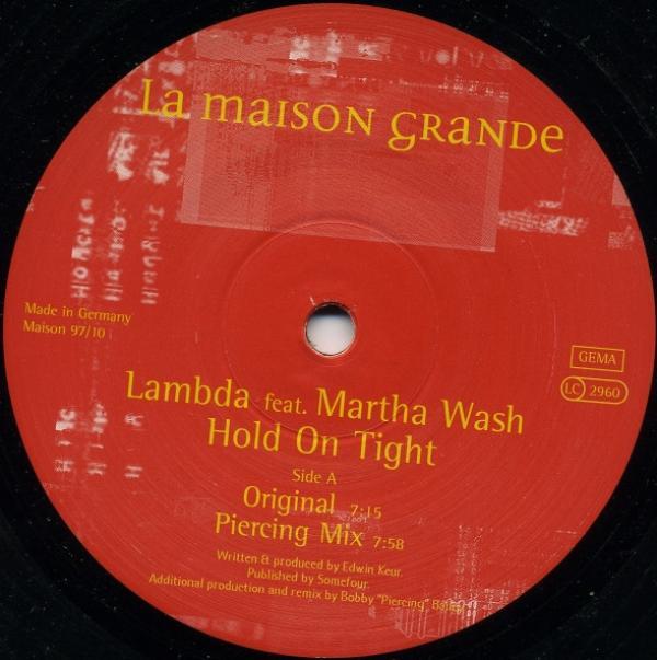 Lambda, Martha Wash - Hold On Tight