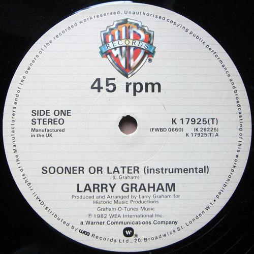 Larry Graham - Sooner Or Later