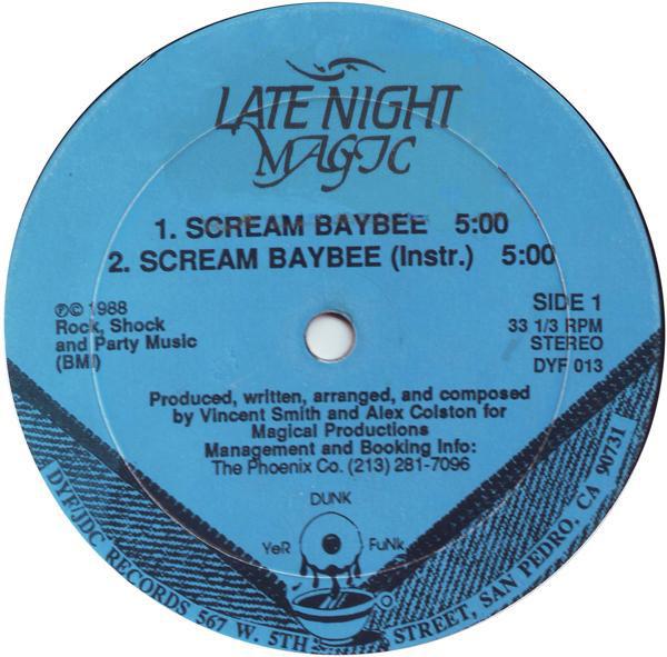 Late Night Magic - Scream Baybee