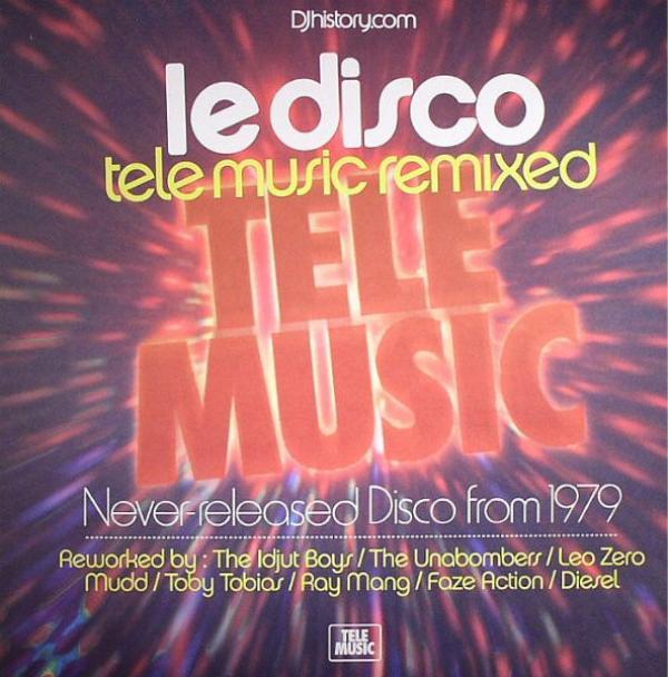  - Le Disco (Tele Music Remixed)