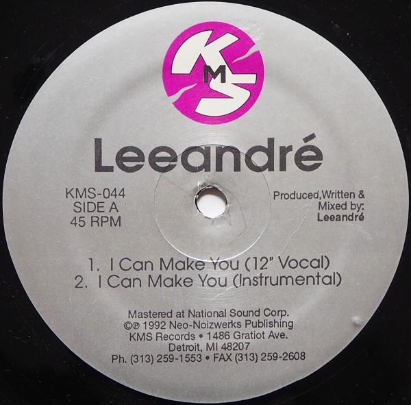 Leeandré - I Can Make You