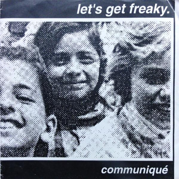  - Let's Get Freaky.