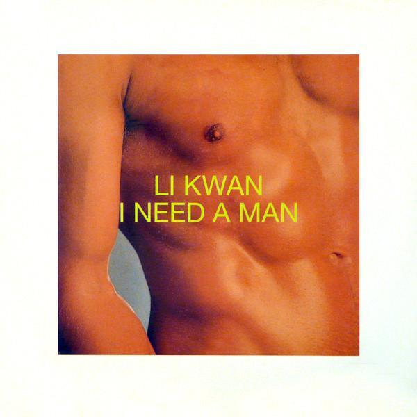 Li Kwan - I Need A Man