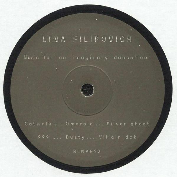 Lina Filipovich - Music for an imaginary dancefloor