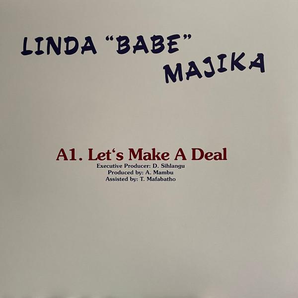 Linda 'Babe' Majika, Thoughts Visions And Dreams, Ray Phiri - Let's Make a Deal
