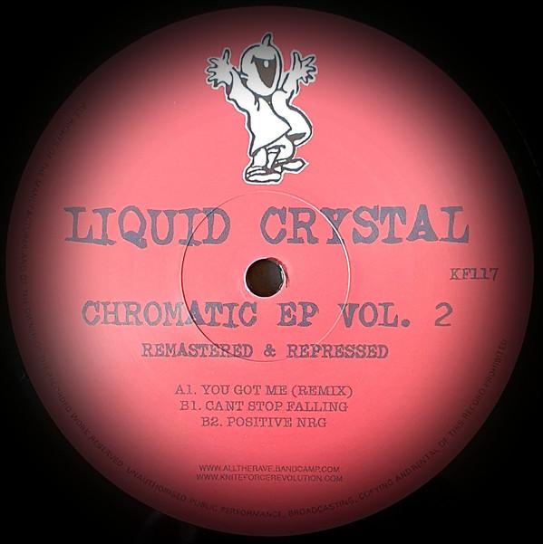 Liquid Crystal - Chromatic EP Vol​.​2
