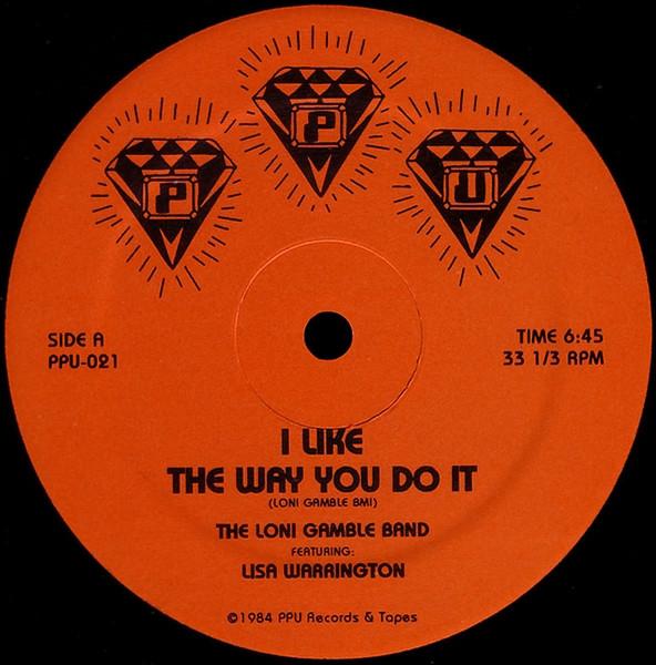 Lisa Warrington, The Loni Gamble Band - I Like The Way You Do It