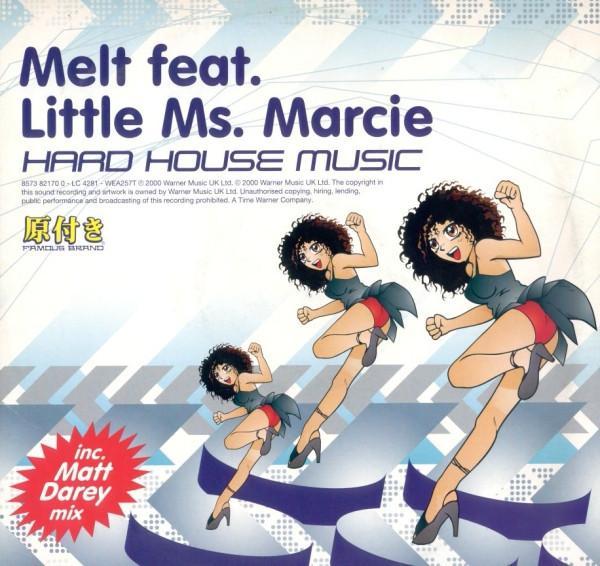 Little Ms. Marcie, Melt (17) - Hard House Music