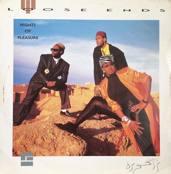 Loose Ends - Nights Of Pleasure