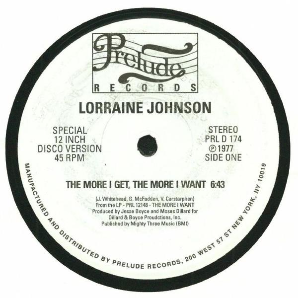 Lorraine Johnson - The More I Get, The More I Want