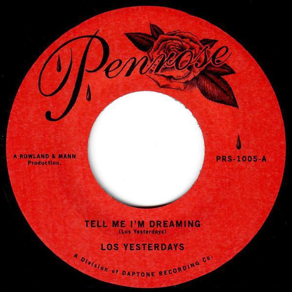 Los Yesterdays - Tell Me I'm Dreaming