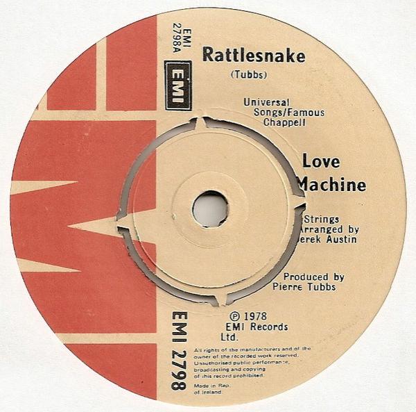 Love Machine  - Rattlesnake / Give Me Your Love