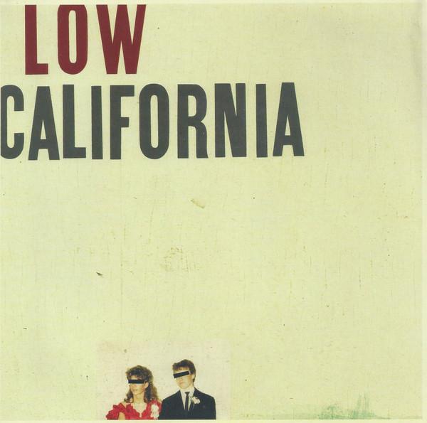 Low - California