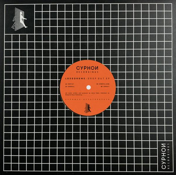 Loxodrome - Drop Out EP