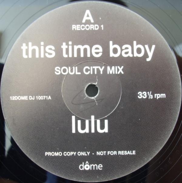 Lulu - This Time Baby / How 'Bout Us