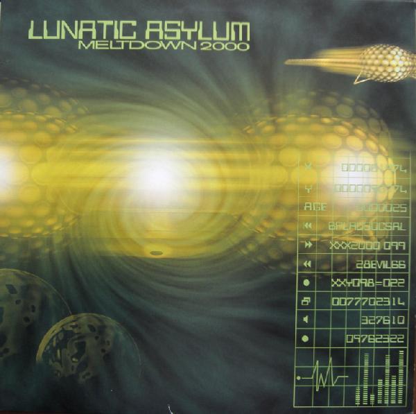 Lunatic Asylum - Meltdown 2000