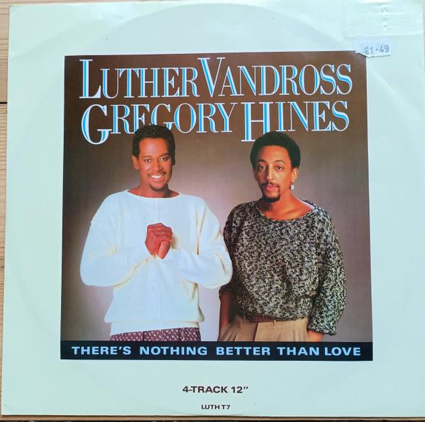 Luther Vandross, Gregory Hines - There's Nothing Better Than Love