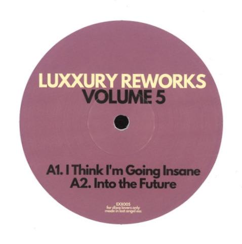 Luxxury - Luxxury Reworks Volume 5