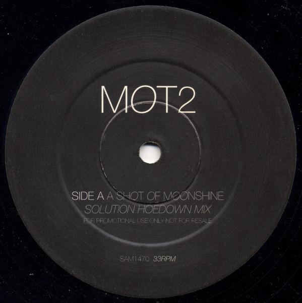 MOT2 - A Shot Of Moonshine