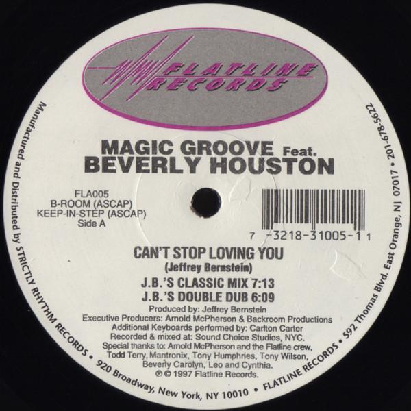 Magic Groove, Beverly Houston - Can't Stop Loving You