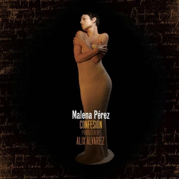 Malena Pérez - Confesión