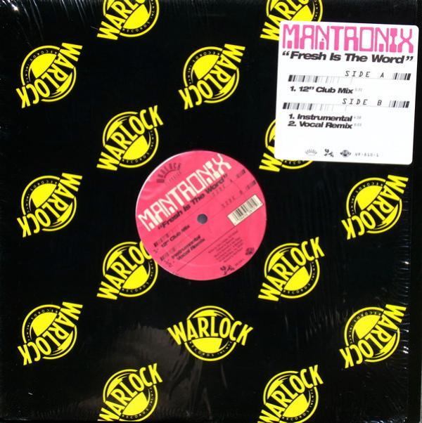 Mantronix - Fresh Is The Word