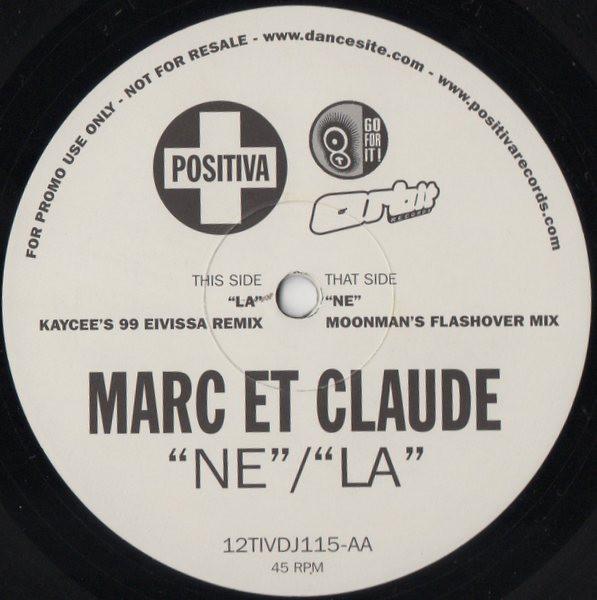 Marc Et Claude - Ne / La