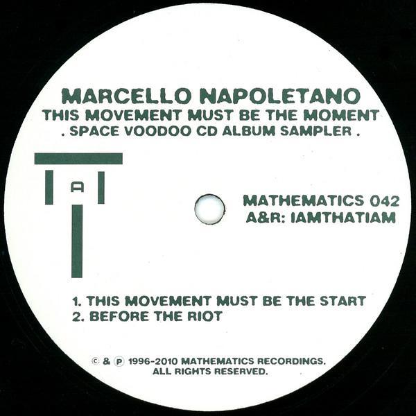 Marcello Napoletano - This Movement Must Be The Moment