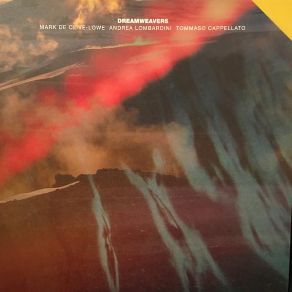 Mark De Clive-Lowe, Andrea Lombardini, Tommaso Cappellato - Dreamweavers