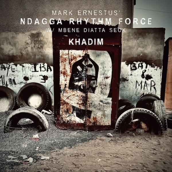 Mark Ernestus' Ndagga Rhythm Force, Mbene Diatta Seck - Khadim