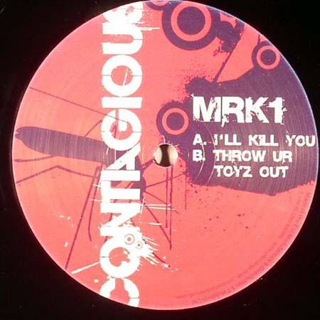 Mark One - I'll Kill You