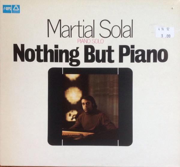 Martial Solal - Nothing But Piano