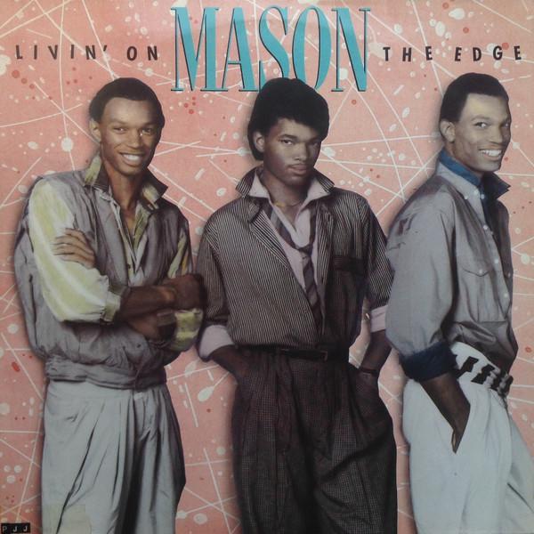 Mason (3) - Livin' On The Edge