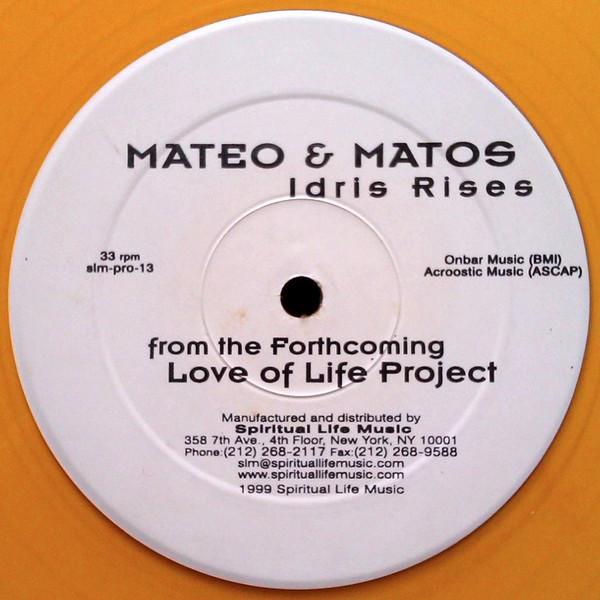Mateo & Matos - Idris Rises