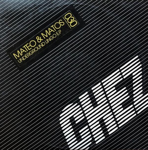 Mateo & Matos - Underground Lingo EP