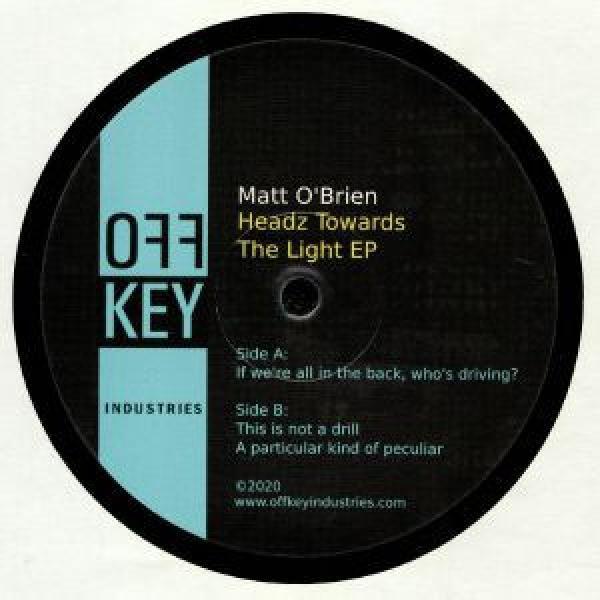 Matt O'Brien - Headz Towards The Light EP