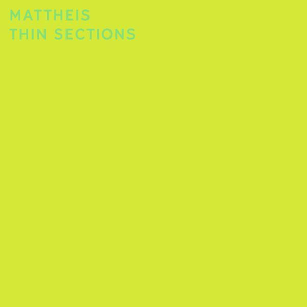 Mattheis - Thin Sections