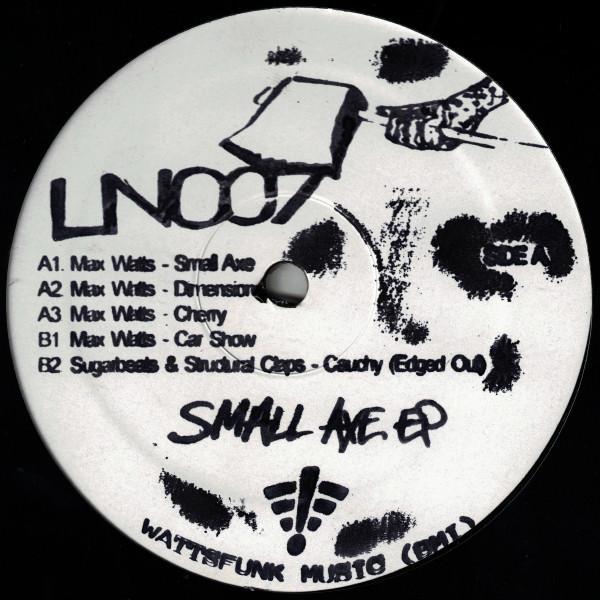 Max Watts (2) - Small Axe EP