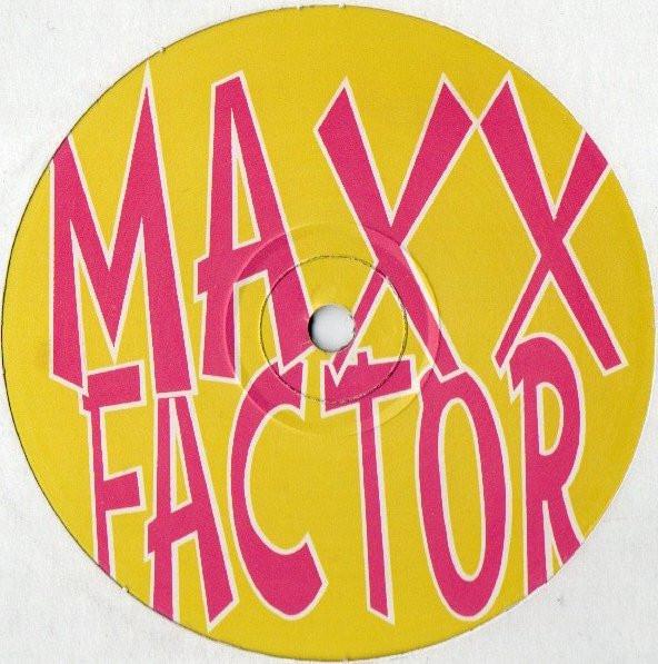  - Maxx Factor
