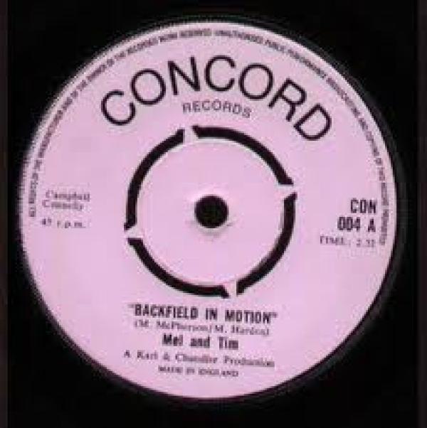 Mel & Tim - Backfield In Motion / Do Right Baby